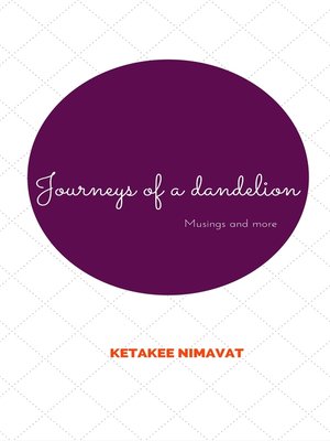 cover image of Journeys of a Dandelion